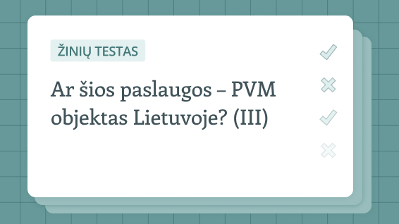 Pasitikrinkite žinias