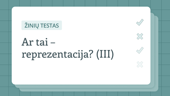 Pasitikrinkite žinias