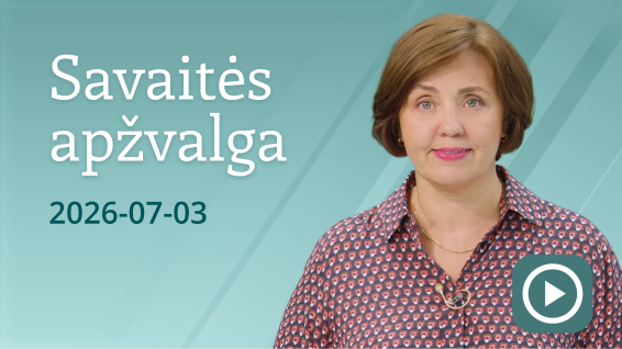 Savaitės apžvalga #26