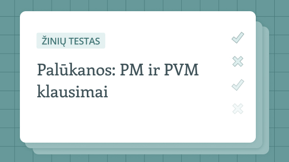 Pasitikrinkite žinias