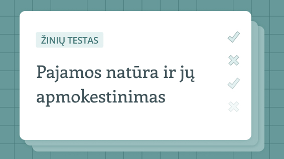 Pasitikrinkite žinias
